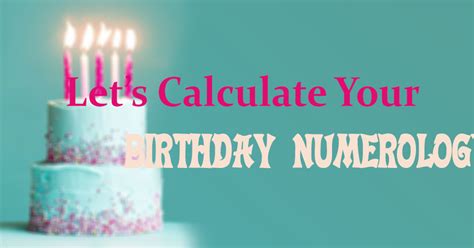 Birthday Numerology: How To Calculate & The Meaning Of Your .